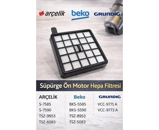 Arçelik S 7585 7590 Imperium TSZ 9953 Süpürge Ön Motor Filtresi ORİJİNAL